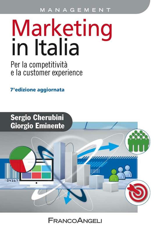 Marketing in Italia. Per la competitività e la customer experience - Sergio Cherubini,Giorgio Eminente - ebook