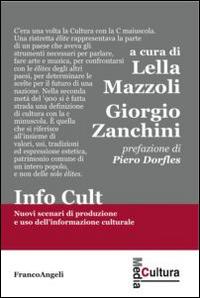 Info cult. Nuovi scenari di produzione e uso dell'informazione culturale - copertina