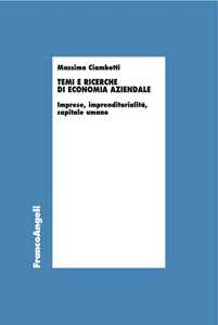 Libro Temi e ricerche di economia aziendale. Imprese, imprenditorialità, capitale umano Massimo Ciambotti