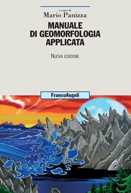 Manuale di geomorfologia applicata. Nuova ediz. - copertina
