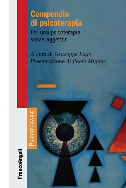 Compendio di psicoterapia. Per una psicoterapia senza aggettivi - copertina