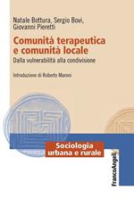 Comunità terapeutica e comunità locale. Dalla vulnerabilità alla condivisione