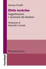 Effetto borderline. Soggettivazione e movimenti del desiderio