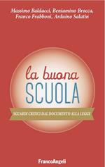 La buona scuola. Sguardi critici dal documento alla legge