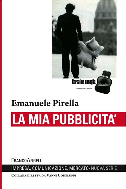 La mia pubblicità - Emanuele Pirella - copertina