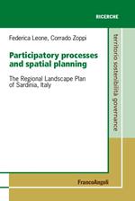 Participatory processes and spatial planning. The regional landscape plan of Sardinia, Italy
