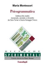 Psicogrammatica. Dattiloscritto inedito
