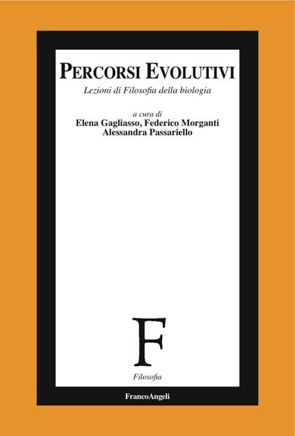 Percorsi evolutivi. Lezioni di filosofia della biologia - copertina