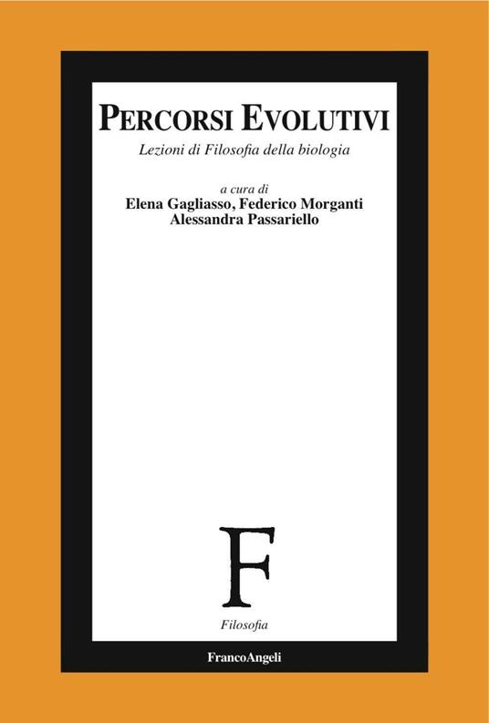 Percorsi evolutivi. Lezioni di filosofia della biologia - copertina