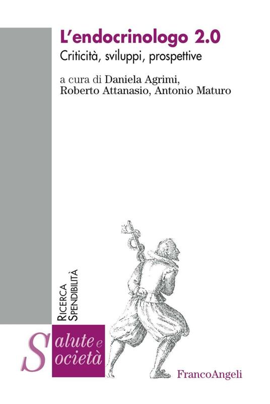 L' endocrinologo 2.0. Criticità, sviluppi, prospettive - copertina