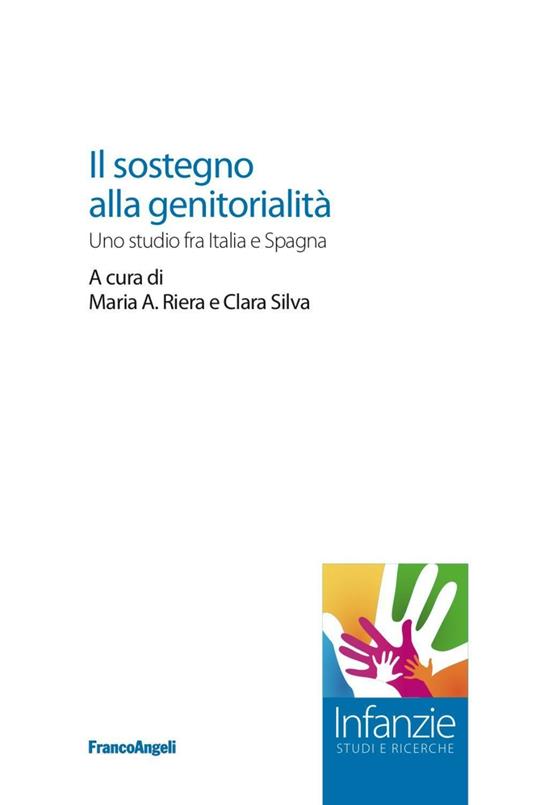 Il sostegno alla genitorialità. Uno studio fra Italia e Spagna - copertina