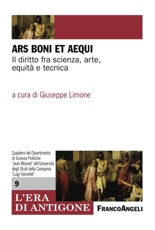Ars boni et aequi. Il diritto fra scienza, arte, equità e tecnica - copertina