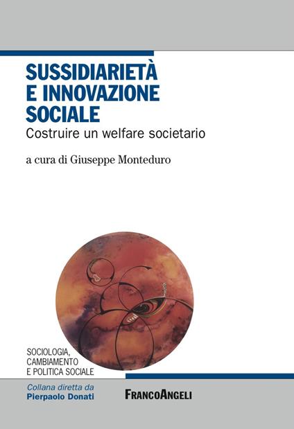 Sussidiarietà e innovazione sociale. Costruire un welfare societario - copertina