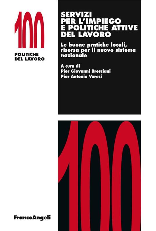 Servizi per l'impiego e politiche attive del lavoro. Le buone pratiche locali, risorsa per il nuovo sistema nazionale - copertina