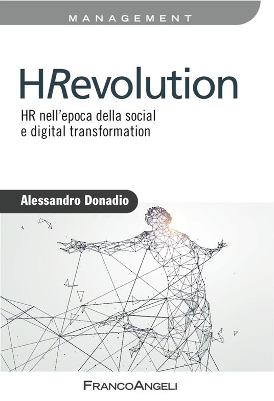 HRevolution. HR nell'epoca della social e digital trasformation - Alessandro Donadio - copertina