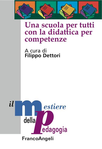 Una scuola per tutti con la didattica per competenze - copertina