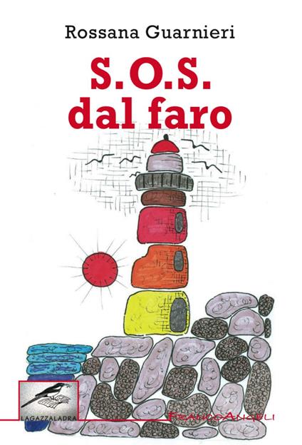 S.O.S. dal faro - Rossana Guarnieri - copertina