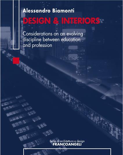 Design & Interiors - Alessandro Biamonti - ebook