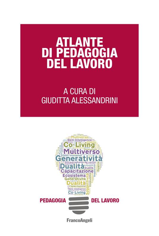 Atlante di pedagogia del lavoro. Ediz. bilingue - copertina