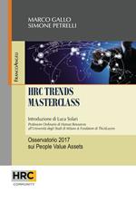 HRC trends masterclass. Osservatorio 2017 sui People Value Assets