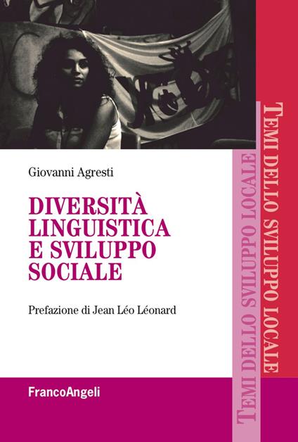 Diversità linguistica e sviluppo sociale - Giovanni Agresti - copertina