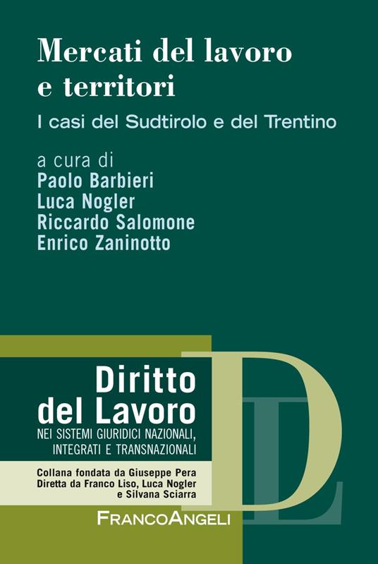 Mercati del lavoro e territori. I casi del Sudtirolo e del Trentino - copertina