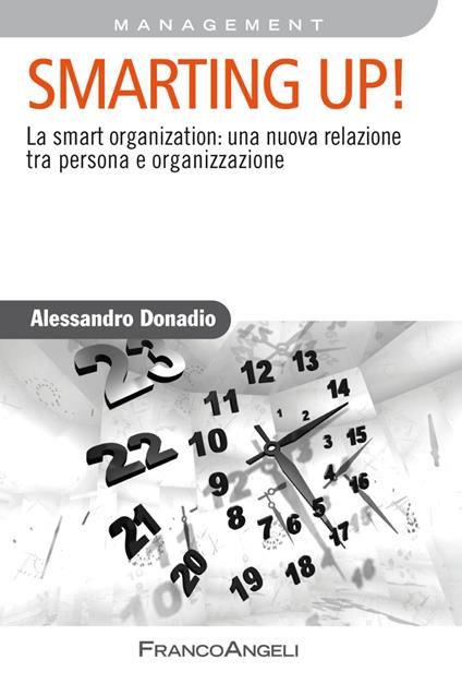 Smarting up! La smart organization: una nuova relazione tra persona e organizzazione - Alessandro Donadio - copertina