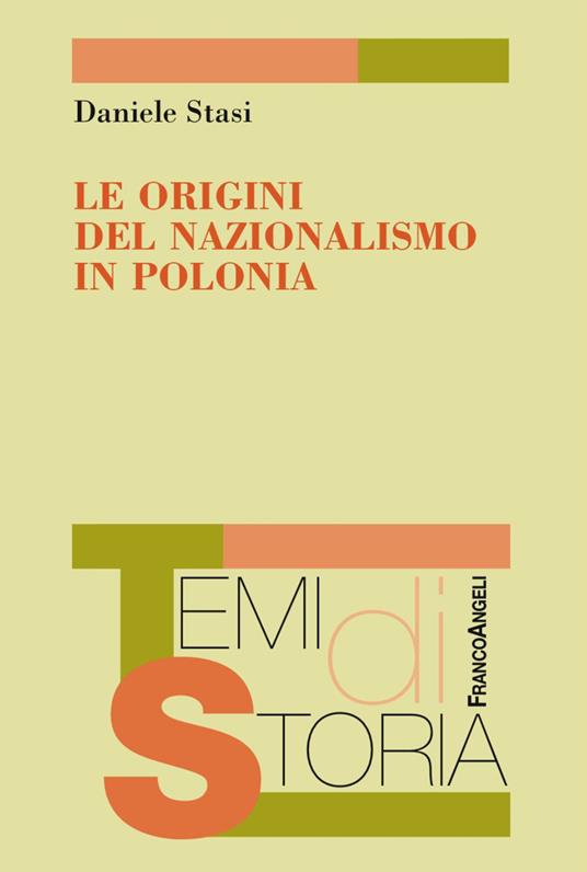 Le origini del nazionalismo in Polonia - Daniele Stasi - copertina