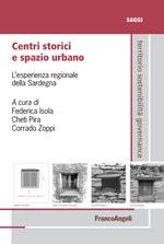 Centri storici e spazio urbano. L'esperienza regionale della Sardegna
