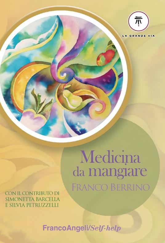 Medicina da mangiare - Franco Berrino - copertina