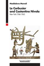 Le Corbusier and Costantino Nivola
