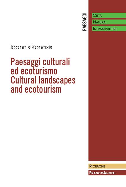 Paesaggi culturali ed ecoturismo - Ioannis Konaxis - ebook
