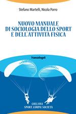 Nuovo manuale di sociologia dello sport e dell'attività fisica