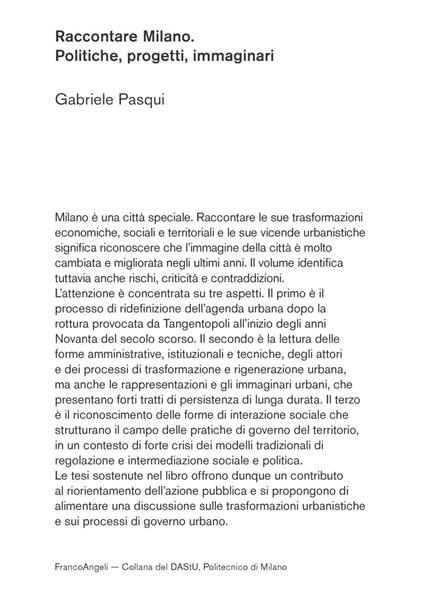 Raccontare Milano. Politiche, progetti, immaginari - Gabriele Pasqui - copertina
