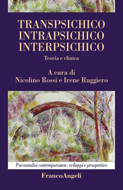 Transpsichico, intrapsichico, interpsichico. Teoria e clinica - copertina