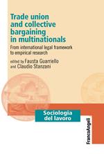 Trade union and collective bargaining in multinationals