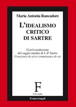 L' idealismo critico di Sartre