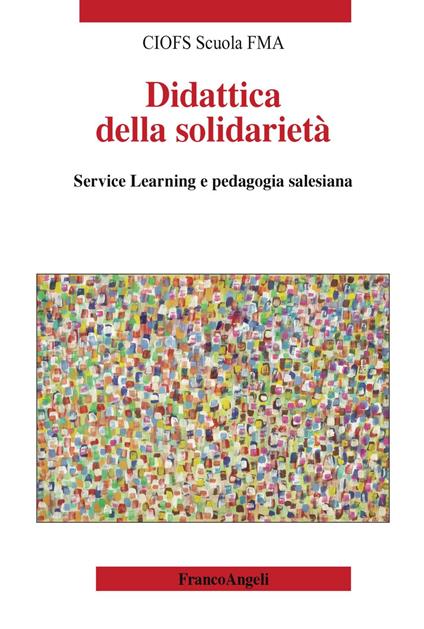 Didattica della solidarietà. Service learning e pedagogia salesiana - copertina