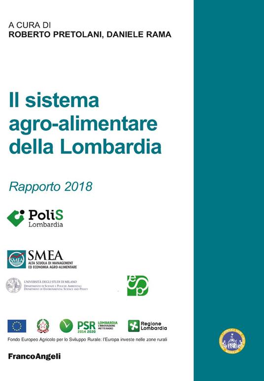 Il sistema agro-alimentare della Lombardia. Rapporto 2018 - copertina