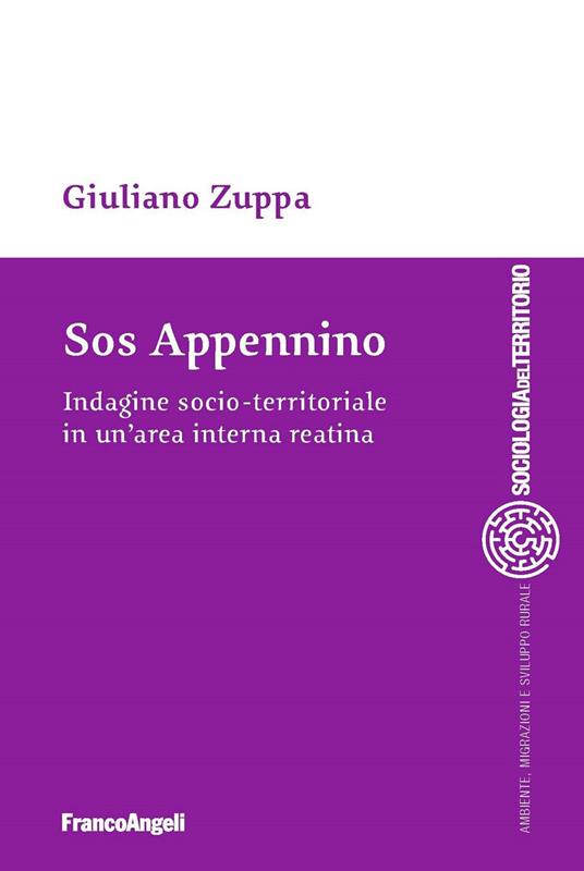 SOS Appennino. Indagine socio-territoriale in un'area interna reatina - Giuliano Zuppa - ebook