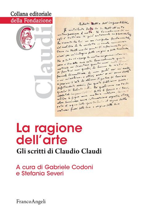 La ragione dell'arte. Gli scritti di Claudio Claudi - copertina