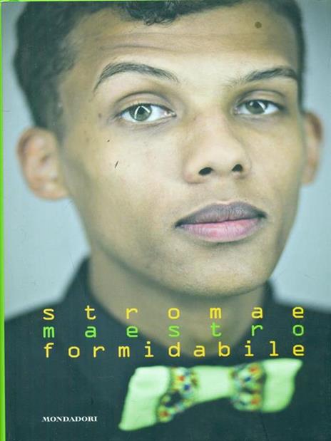 Stromae. Maestro formidabile - Claire Lescure - copertina