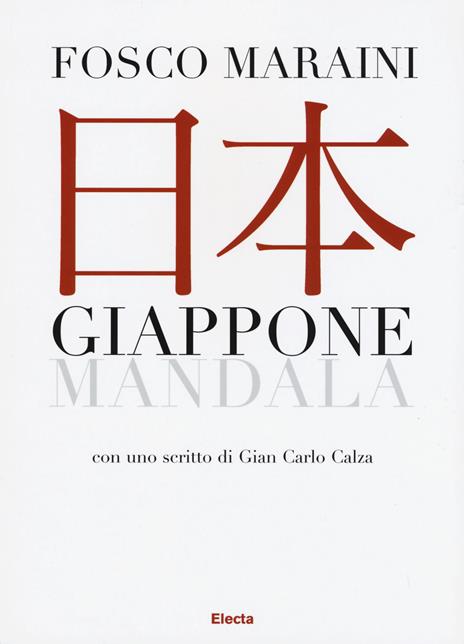 Giappone. Mandala. Ediz. illustrata - Fosco Maraini - copertina
