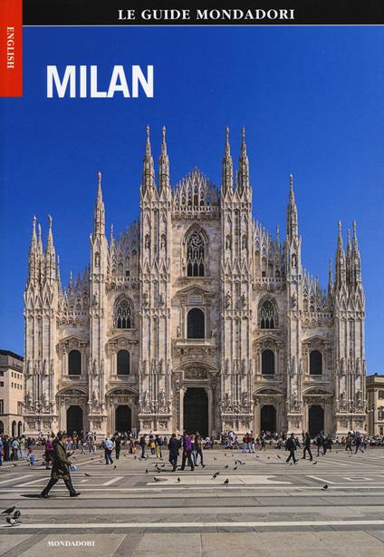Milano. Ediz. inglese - Debora Munda - copertina