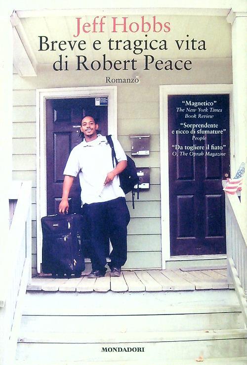 Breve e tragica vita di Robert Peace