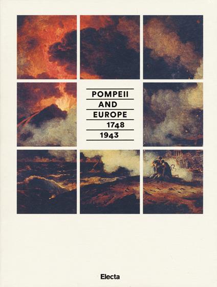 Pompei e l'Europa (1748-1943). Catalogo della mostra (Napoli, 26 maggio-2 novembre 2015). Ediz. inglese - copertina