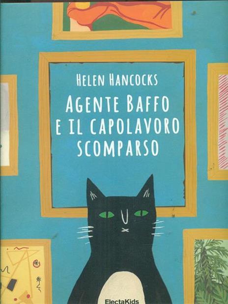 Agente Baffo e il capolavoro scomparso - Helen Hancocks - 4