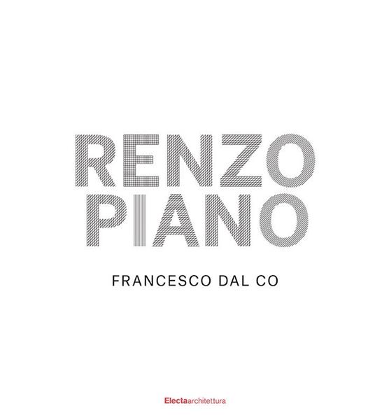 Renzo Piano. Ediz. illustrata - Co Francesco Bal - copertina