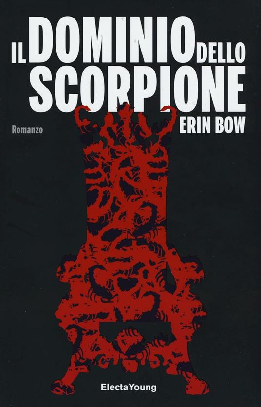 Il dominio dello scorpione - Erin Bow - copertina