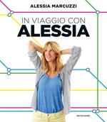 In viaggio con Alessia